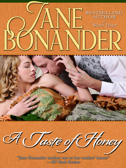 Title details for A Taste of Honey by Jane Bonander - Available